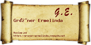 Grüner Ermelinda névjegykártya